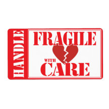 Fragile