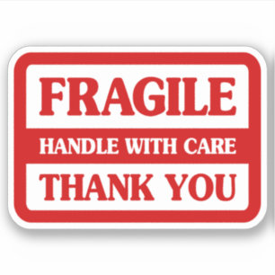 Fragile Handle With Care