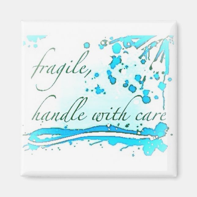 fragile handle with care magnet (Front)