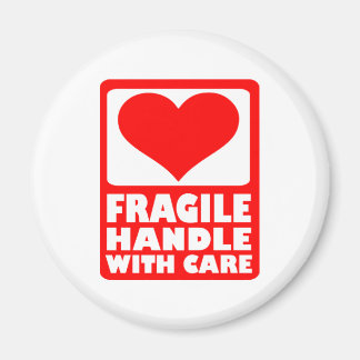 Fragile handle with care magnet