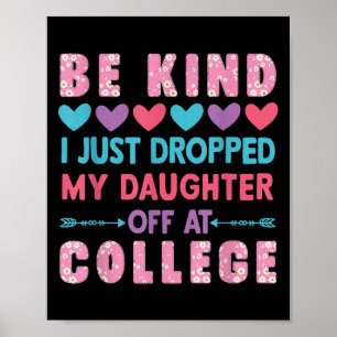 Fragile I Just Dropped My Kid Off At College Funny Poster
