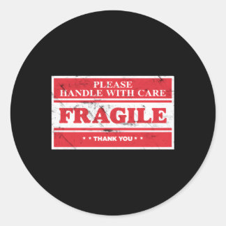 Fragile Label Please Handle With Care Emotional Pa