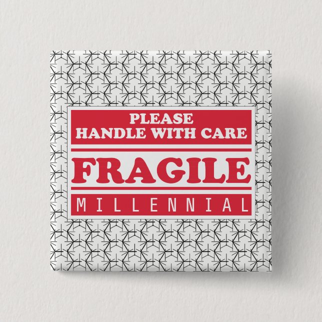 Fragile Millennial, Handle With Care Bubble Wrap 2 Inch Square Button (Front)