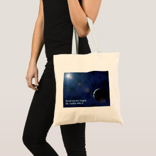 Fragile Planet Tote Bag