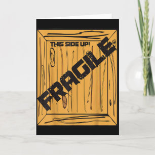 Fragile Shirt Halloween Christmas Costume Movie Sh Card