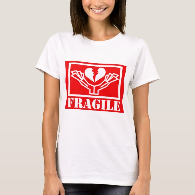 FRAGILE T-Shirt (Front)