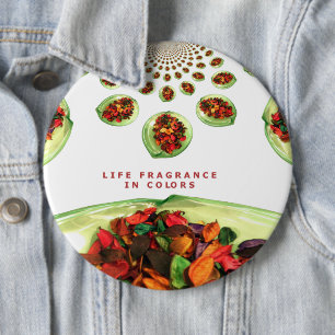 Fragrance of Life: Potpourri Inspirational Message 6 Inch Round Button