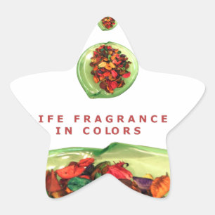 Fragrance of Life: Potpourri Inspirational Message Star Sticker