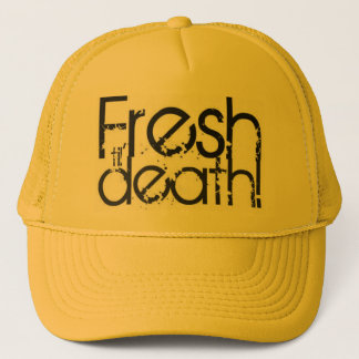 frais jusqu'au casquette de camionneur de la mort