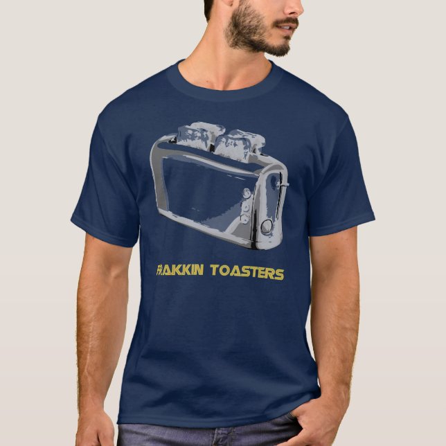 Frakkin Toasters T-Shirt (Front)