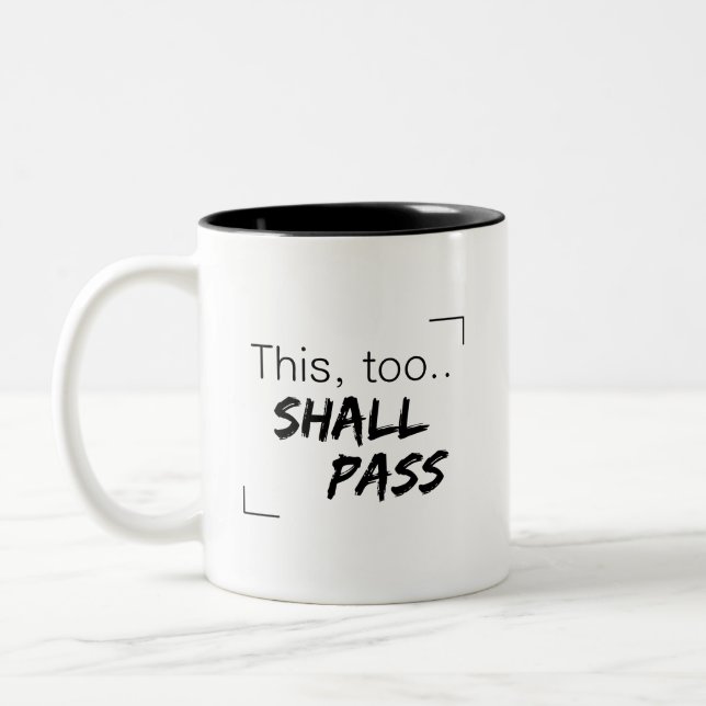 Frame Capture This too shall pass in svg Two-Tone Coffee Mug (Left)
