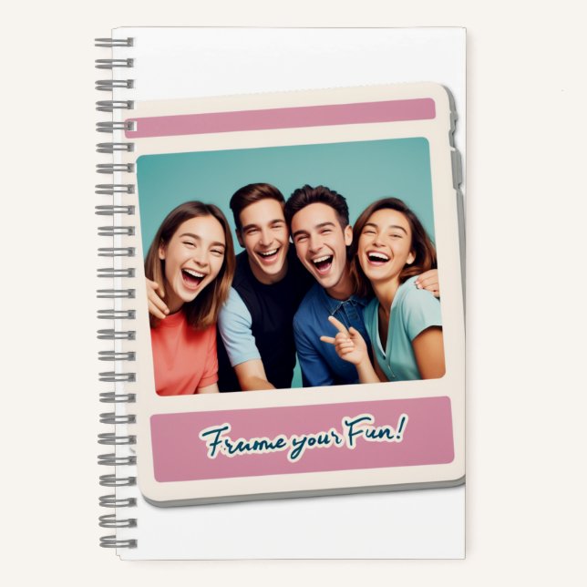 Frame Your Fun! 💕 Notebook (Front)