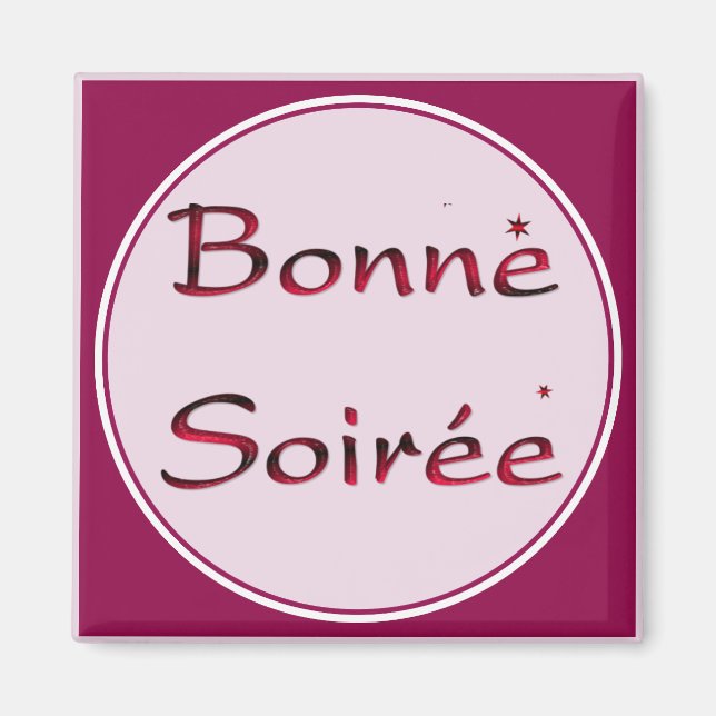 Français : Bonne Soiree Magnet (Devant)