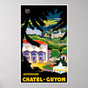 France Chatel Guyon Restored Vintage Travel Poster