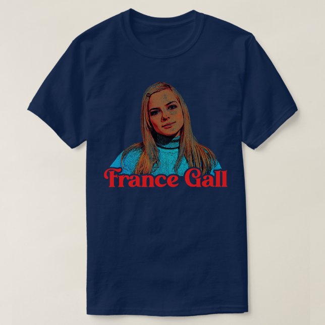 France Gall French YY Icon Fan Art T-Shirt (Design Front)