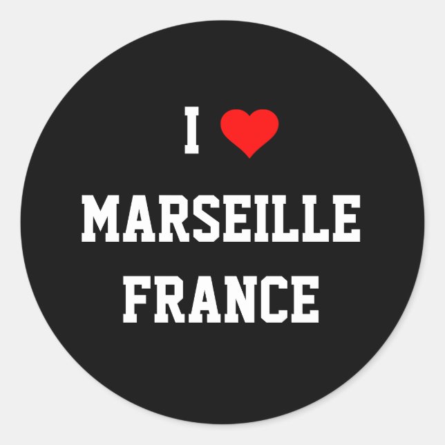 FRANCE: I Love Marseille Classic Round Sticker (Front)