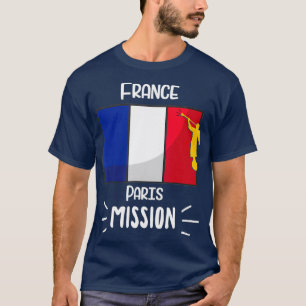 France Paris Mormon LDS Mission Missionary Gift T-Shirt