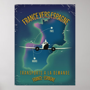 France To Spain vacation poster