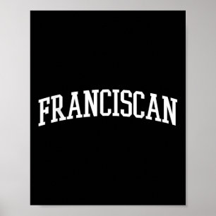 Franciscan Arch Vintage Retro College Athletic Spo Poster