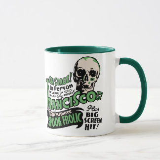 Francisco Spook Show Poster Art Mug