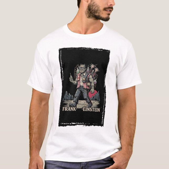 Frank Einstein Funny Science Frankenstein Mashup A T-Shirt (Front)