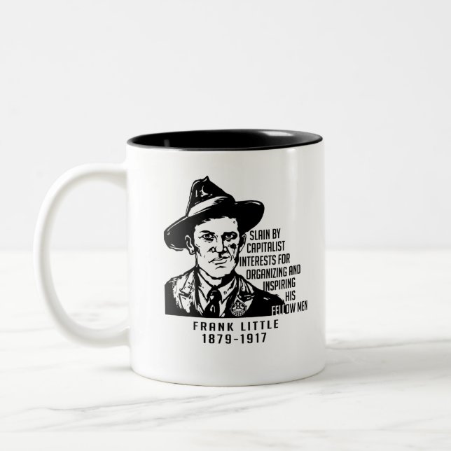 Frank Little IWW Cite La Mug À Café À Deux Tons (Gauche)