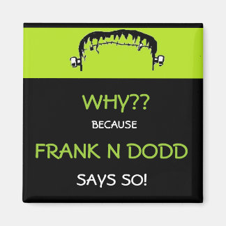 Frank N Dodd magnet