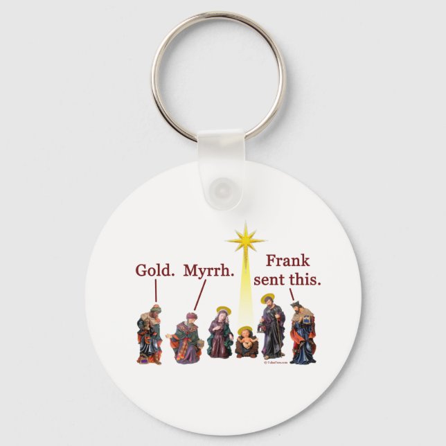 Frank Sent This Keychain (Front)