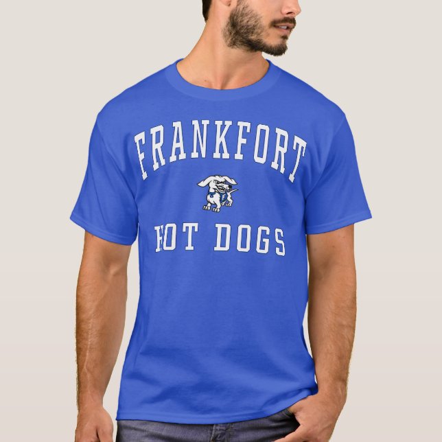 Frankfort High School Hot Dogs T-Shirt (Front)