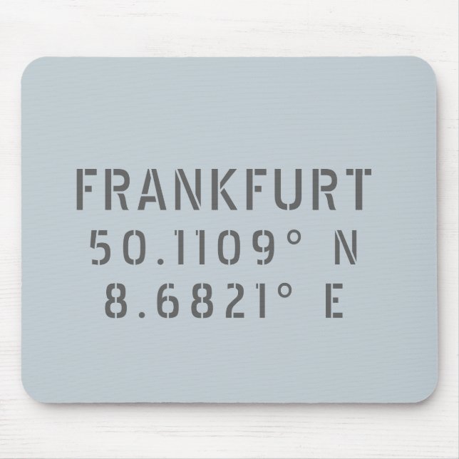 Frankfurt Latitude & Longitude Mouse Pad (Front)