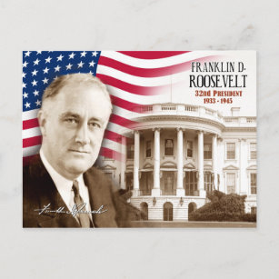 Franklin D. Roosevelt -  32nd President of the U.S Postcard