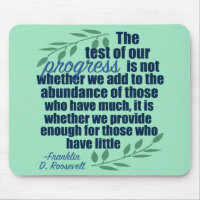 Franklin D. Roosevelt Inspirational Progress Quote