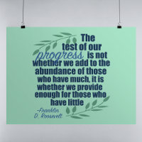 Franklin D. Roosevelt Inspirational Progress Quote
