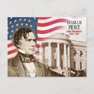 Franklin Pierce - 14th President of the U.S. Postcard