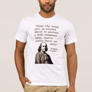 Franklin sur le T-shirt de liberté et de sécurit