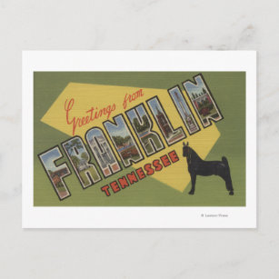 Franklin, Tennessee - Large Letter Scenes Postcard