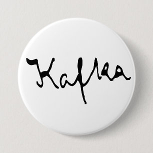 Franz Kafka signature 3 Inch Round Button