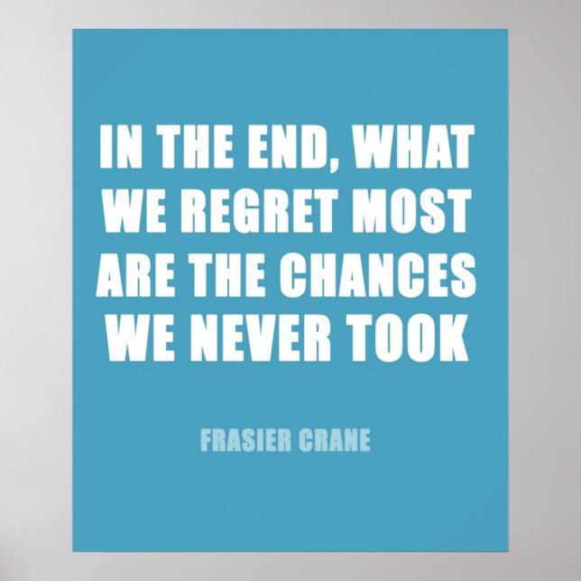 Frasier crane quote poster (Front)