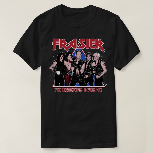 FRASIER IM LISTENING TOUR 1 T-Shirt (Design Front)