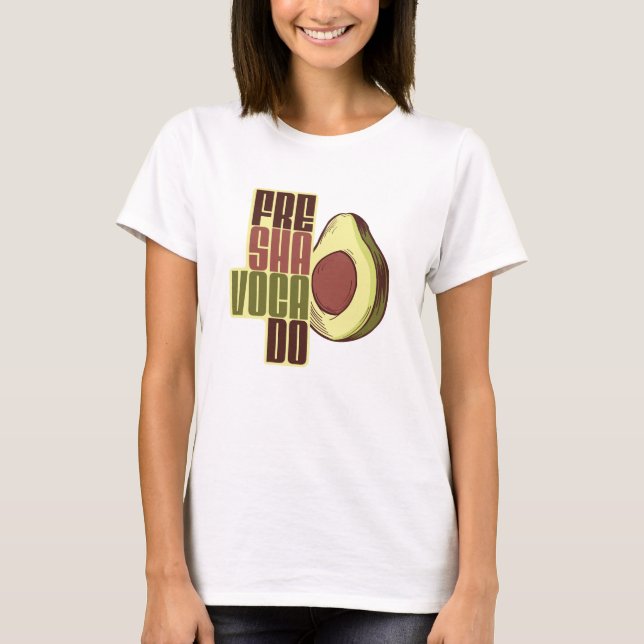 FRE SHA VOCA DO T-Shirt (Front)