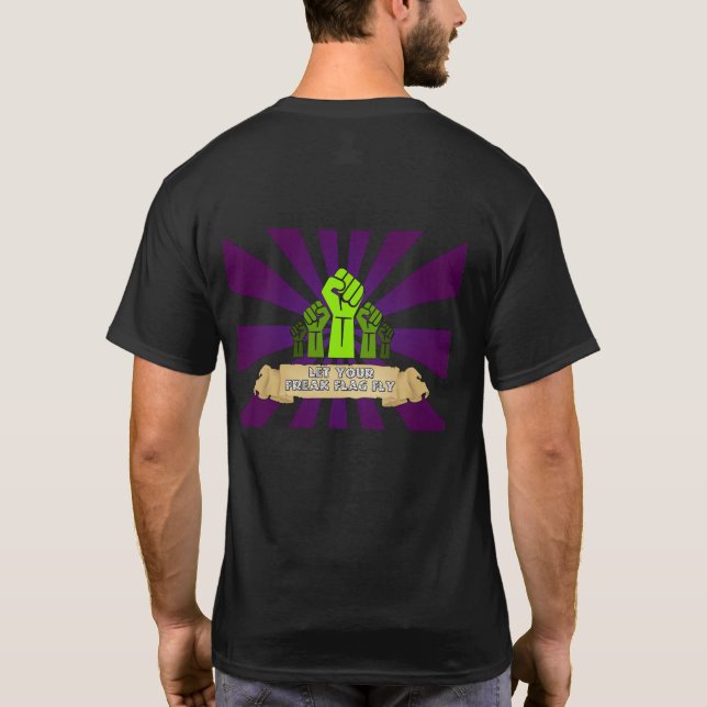 Freak Flag Fly T-Shirt (Back)