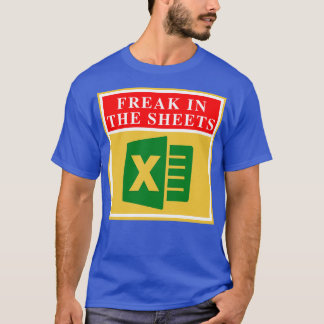 Freak In The Sheets 34 T-Shirt