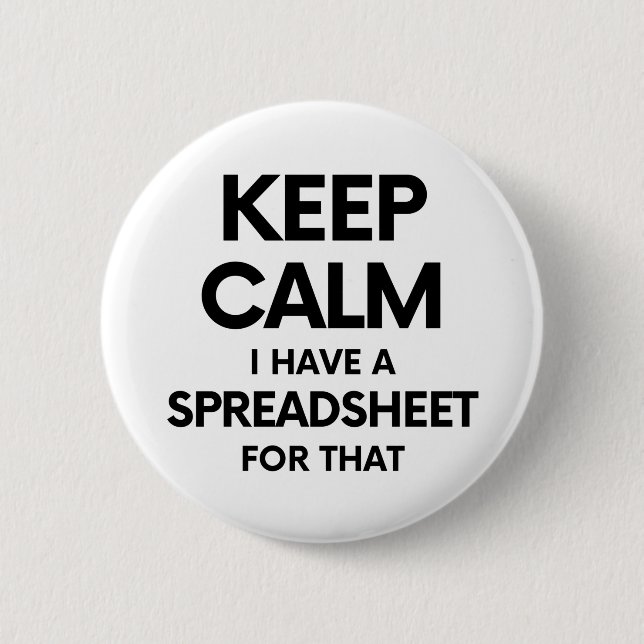 Freak in the Sheets - Spreadsheets Microsoft Excel 2 Inch Round Button (Front)