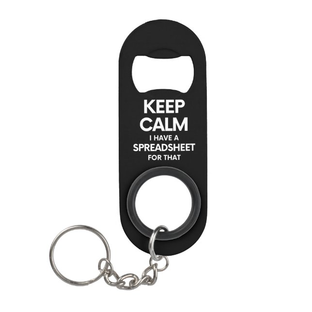 Freak in the Sheets - Spreadsheets Microsoft Excel Keychain Bottle Opener (Front)