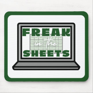 Freak in the Spreadsheets Mouse Pad