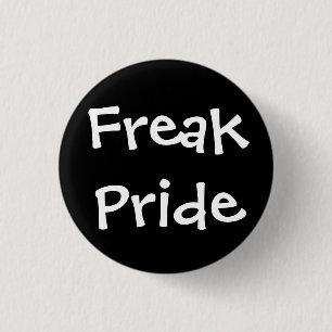 Freak Pride Button