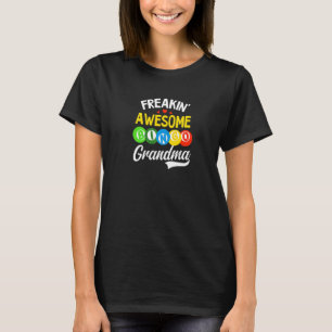 Freakin Awesome Bingo Grandma Bingo Queen T-Shirt