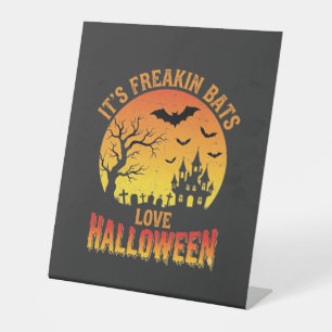 Freakin Bats Love Halloween Haunted Castle Design_ Pedestal Sign