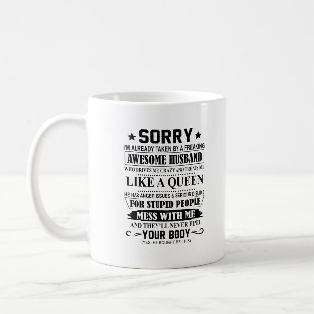 Freaking Awesome Husband Mug - Désolé, je suis pri (Gauche)