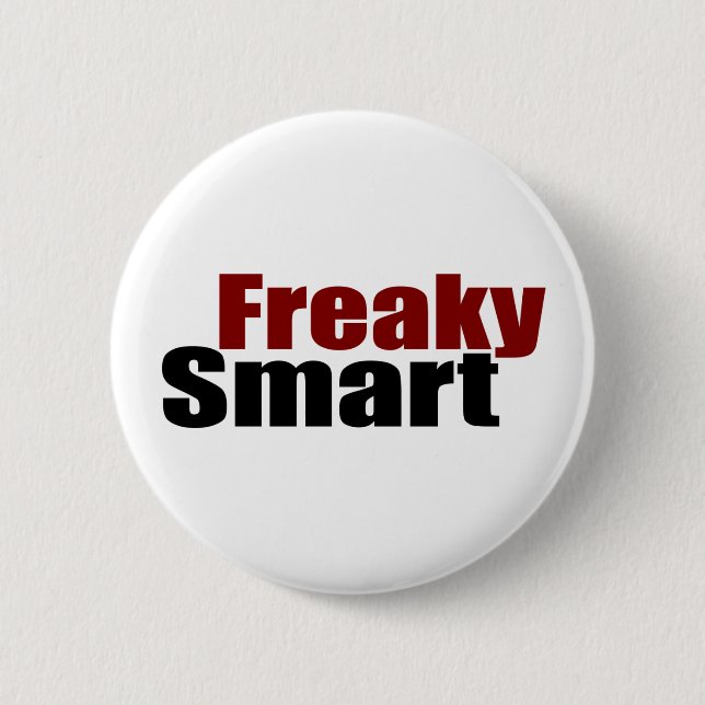 Freaky Smart 2 Inch Round Button (Front)